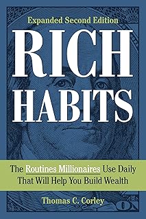 Rich Habits: The Routines Millionaires Use Daily That Will Help You Build Wealth (English Edition)