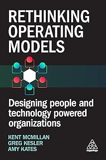 Rethinking Operating Models: Designing People and Technology Powered Organizations